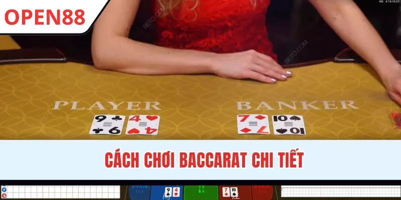 Quy luật chơi Baccarat đúng chuẩn trên OPEN88