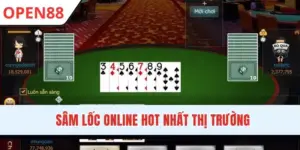 Sâm Lốc Online - Siêu Phẩm Game Bài Hot Bậc Nhất OPEN88