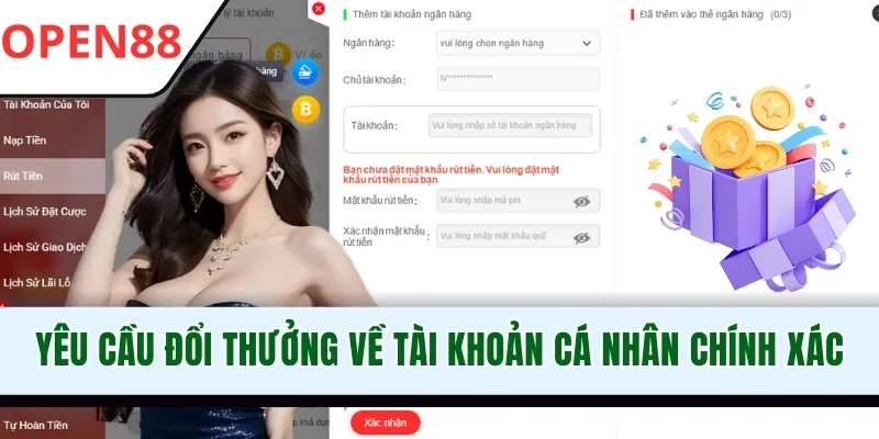 Yêu cầu đổi thưởng về tài khoản cá nhân chính xác